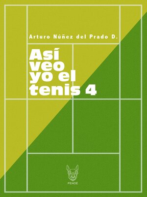 cover image of Así veo yo el tenis 4